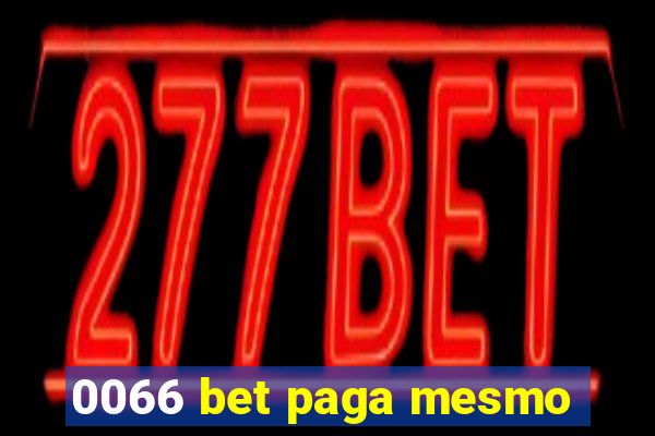 0066 bet paga mesmo